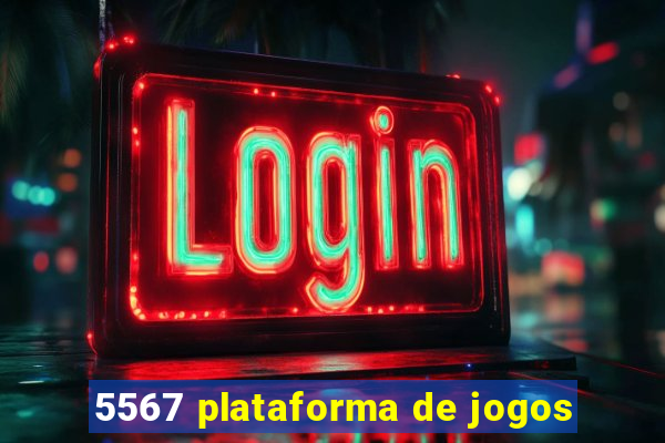 5567 plataforma de jogos